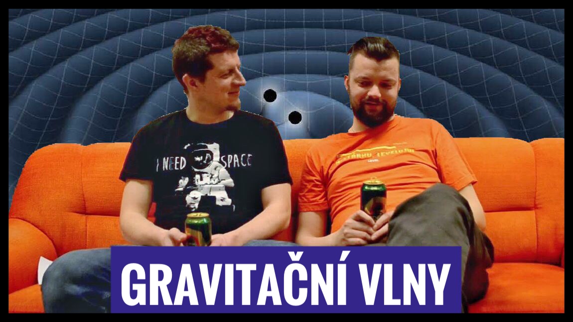 Co nám o kosmu říkají gravitační vlny? – Vědátoři na pivu #82