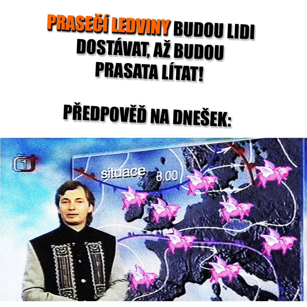 Nechť je tohle meme často užívané! Zdroj: Česká televize, vlastní