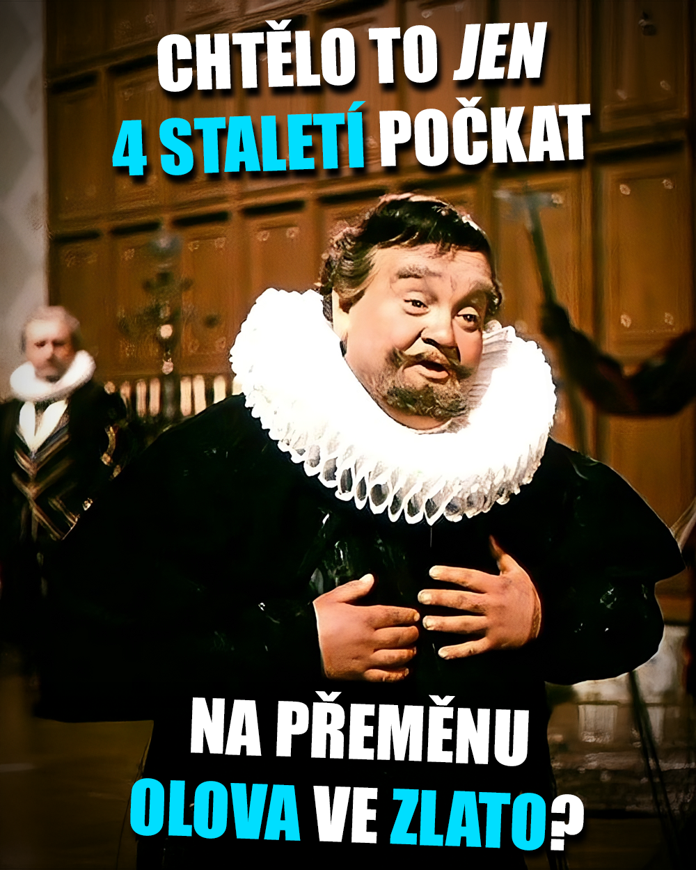 Jaderná transmutace, zlato, Císarův pekař. Zdroj: Rozdělovna filmů Československého státního filmu