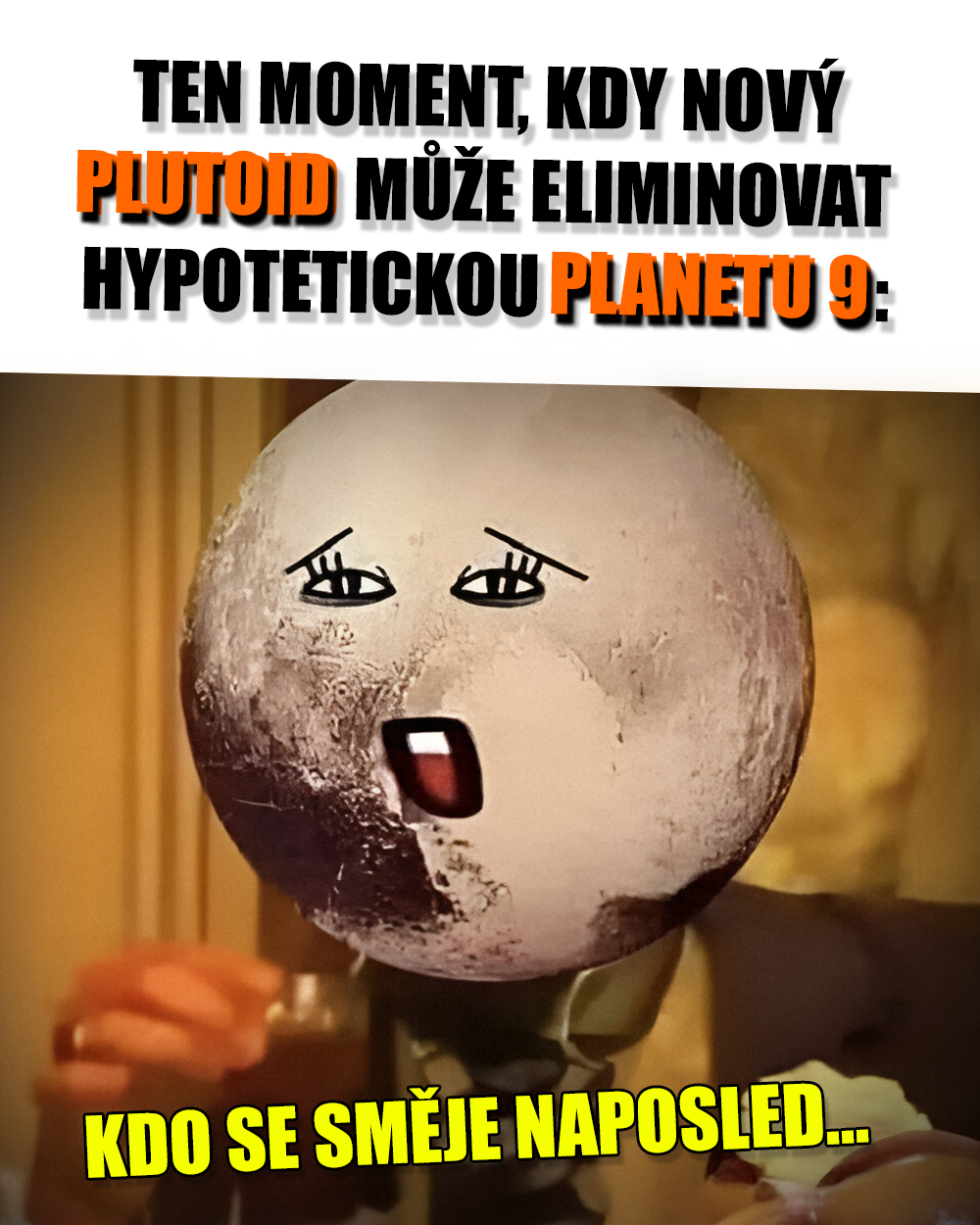 Pluto vrací úder! Zdroj: Columbia Pictures, NASA, vlastní