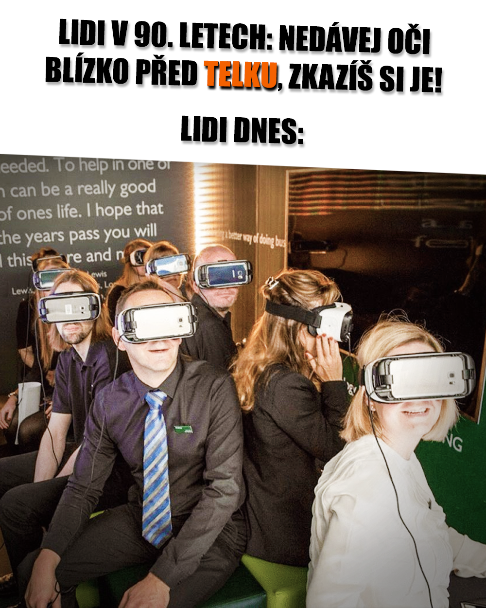 VR má samože jiné displeje než měly staré telky, ale rozumíme si. Zdroj: Future Visual, vlastní