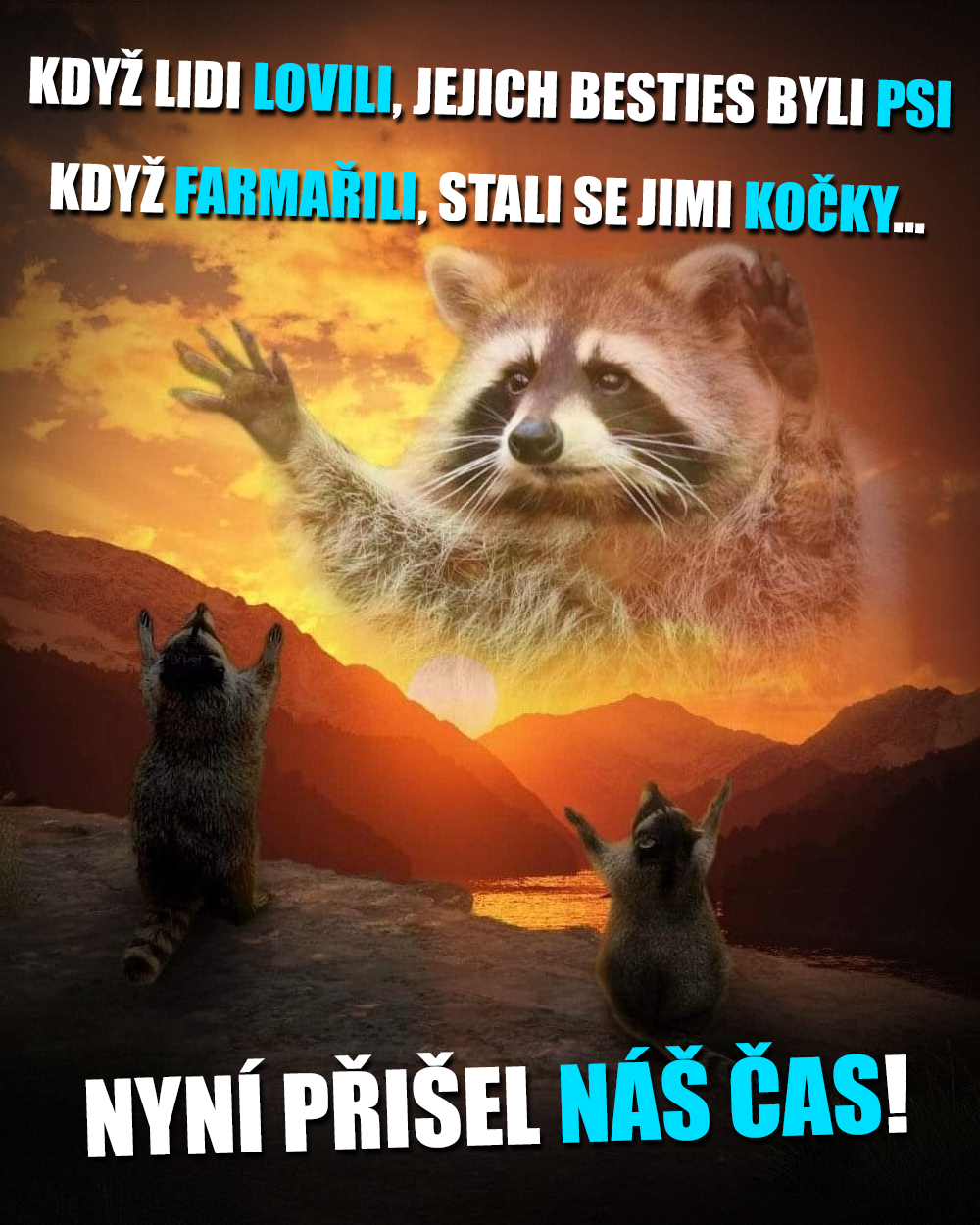 The Age of Psi a Kočky Is Over, The Time of the Mývalové Has Come. Zdroj: Public Domain