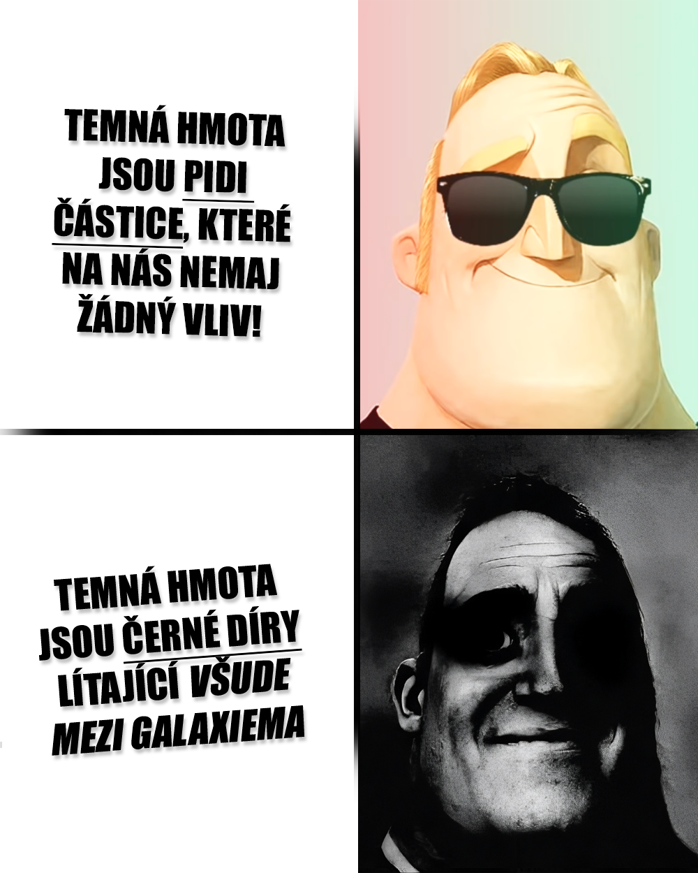 Temná hmota a primordiální černé díry k sobě možná mají blízko... Zdroj: Reddit, vlastní